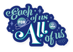 Each of Us, for All of Us